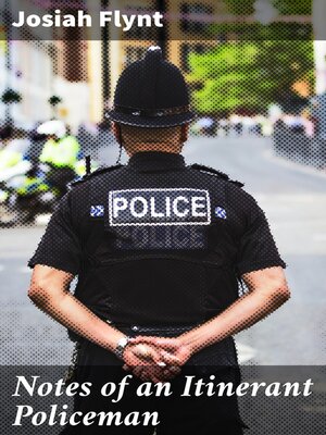 cover image of Notes of an Itinerant Policeman